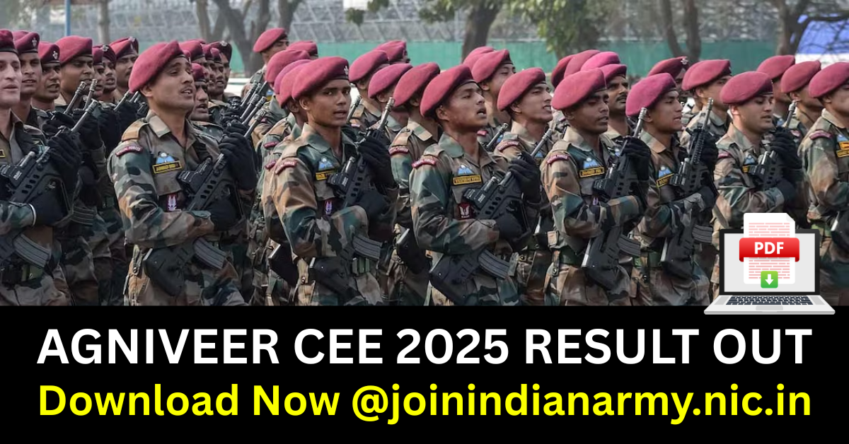 Indian Army Agniveer CEE 2025 Result