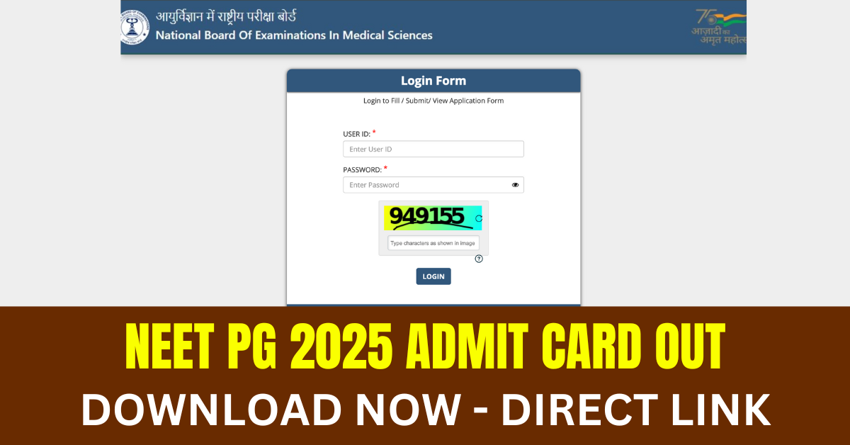 NEET PG 2025 Admit Card