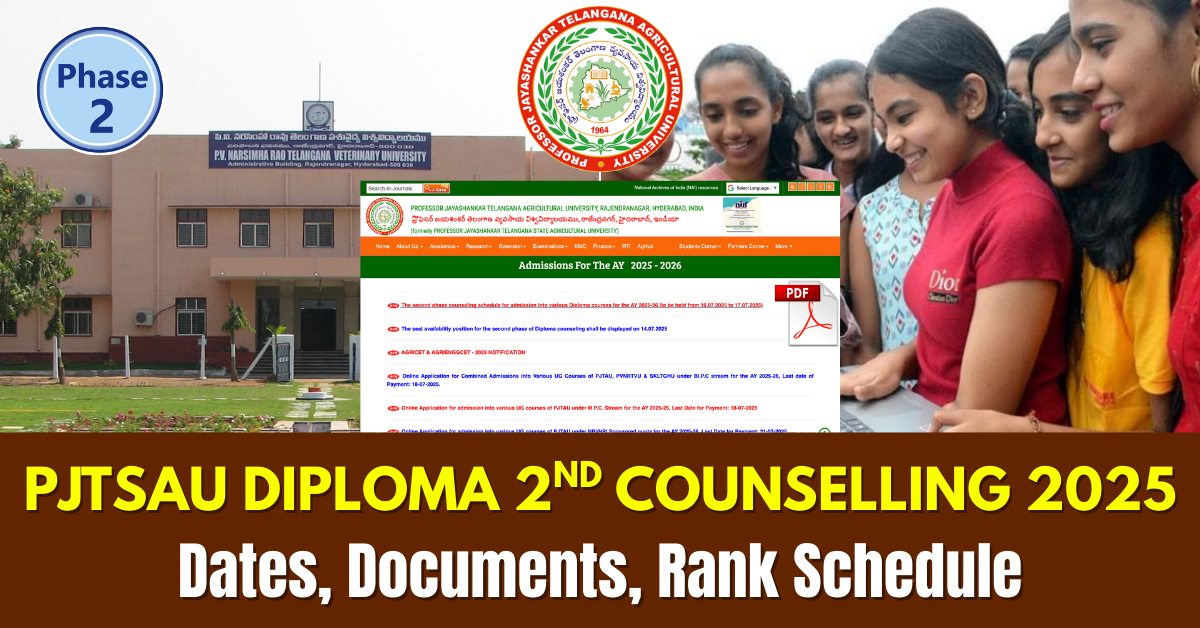 PJTSAU Diploma 2nd Phase Counselling 2025