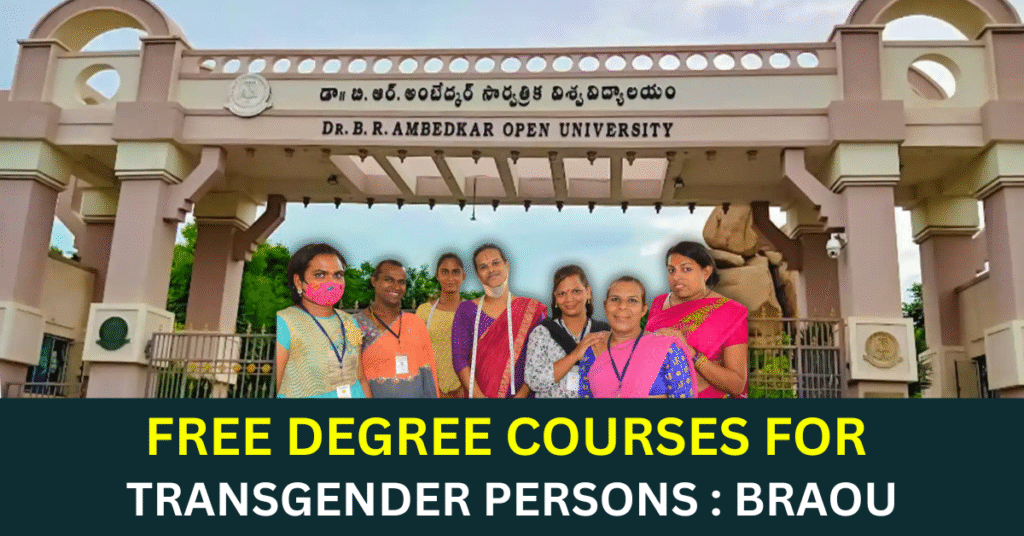 Free degree courses for transgender persons BRAOU