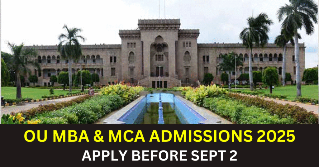 Osmania University MBA MCA Admissions 2025