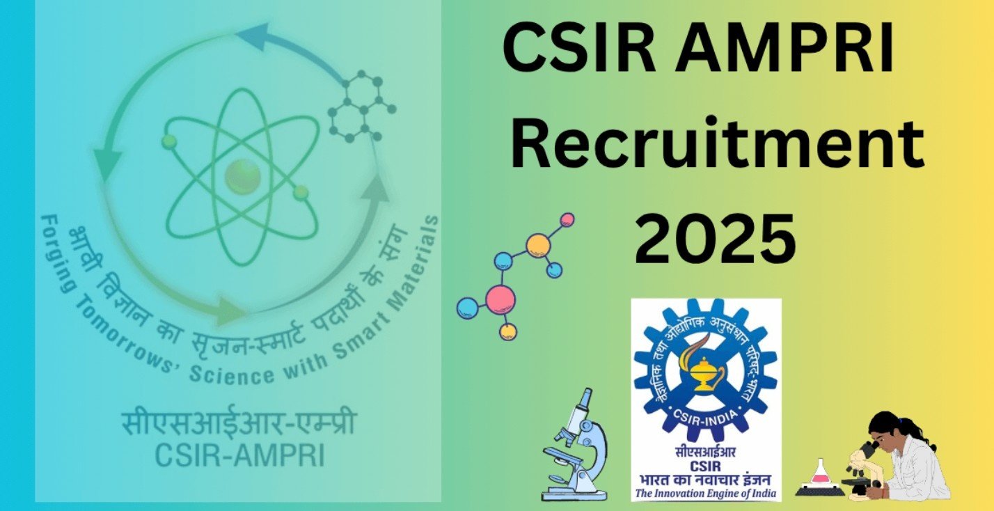CSIR AMPRI Recruitment 2025: Apply Now for Junior Secretariat Assistant