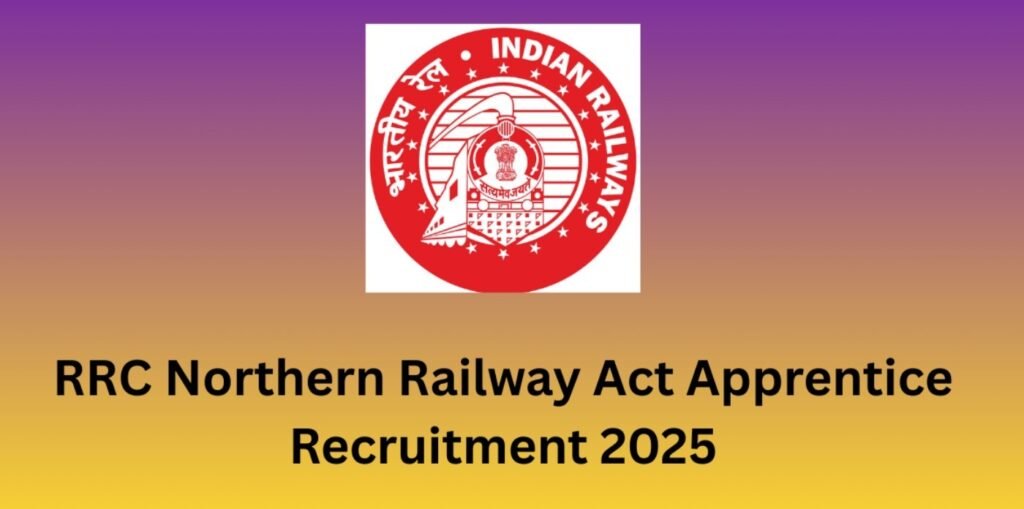 Northern Railway Recruitment 2025: Apply Now for 4136 Apprenticeships