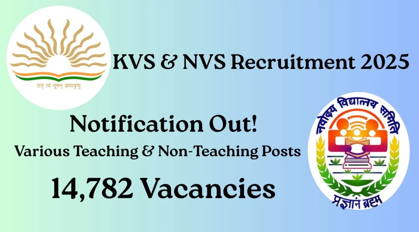 KVS & NVS Recruitment 2025: Apply Now for Various Positions