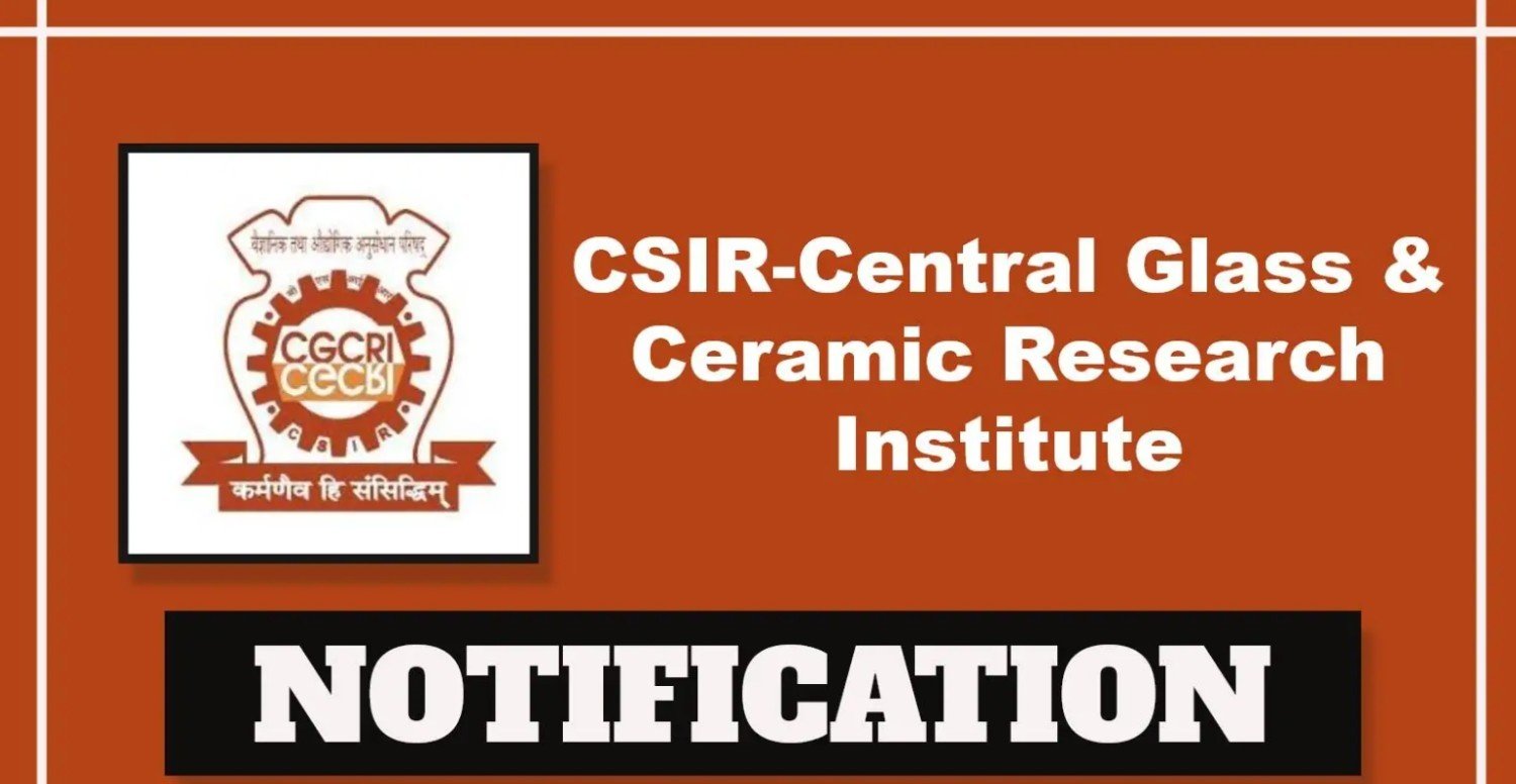CSIR-CGCRI Hiring: Apply Now for Scientist Recruitment 2025