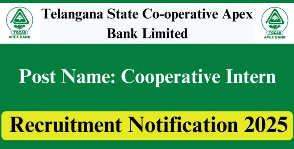 Telangana State Cooperative Apex Bank Recruitment 2025: Apply Now for Interns
