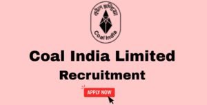 Coal India Limited Hiring Industrial Trainees: Apply Now for 2025 Recruitment