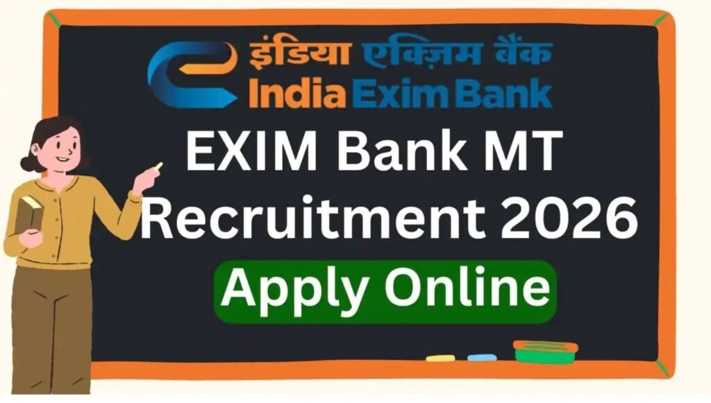 EXIM Bank Hiring Management Trainee Recruitment 2026 – Apply Now!