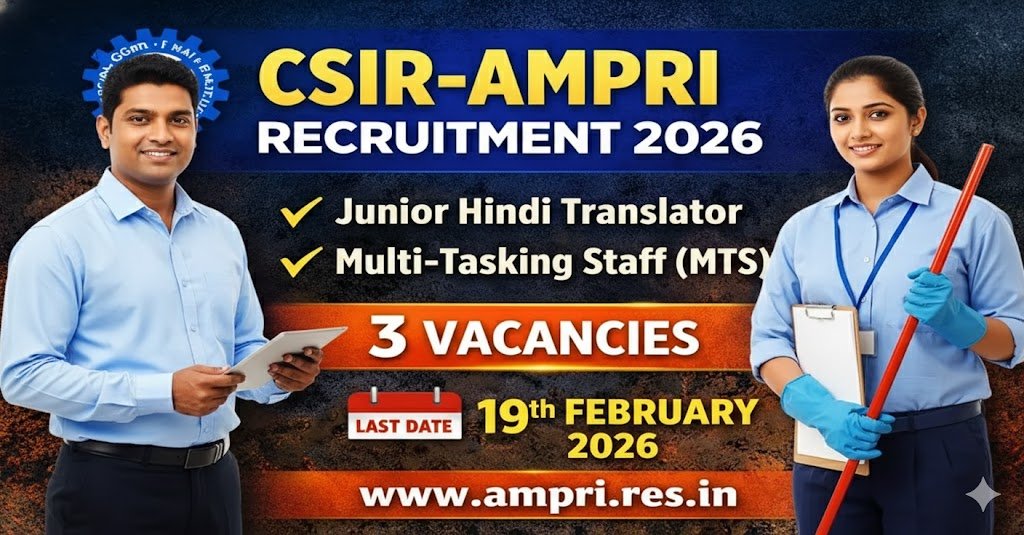 CSIR-AMPRI Recruitment 2026: Apply Now for Junior Hindi Translator & MTS