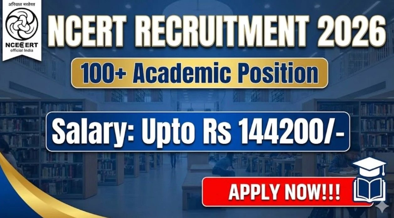 NCERT Recruitment 2026: Apply Now for 117 Academic Positions