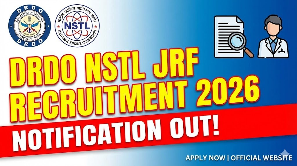 DRDO NSTL Hiring 2026: Apply Now for JRF Recruitment