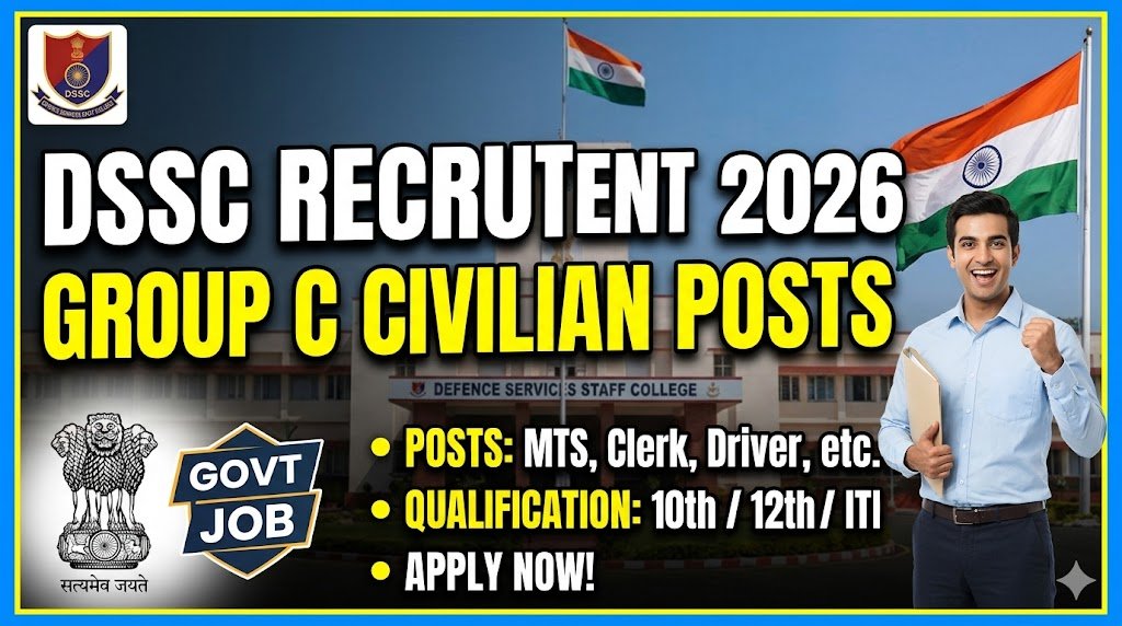 DSSC Recruitment 2026: Apply Now for Group C Civilian Hiring