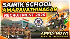 Sainik School Amaravathinagar Hiring: Apply Now for 2026 Recruitment