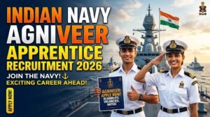 Indian Navy Recruitment 2026: Apply Now for Agniveer Apprentice Batches