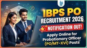 IBPS Hiring 2026: Apply Now for Probationary Officer Recruitment